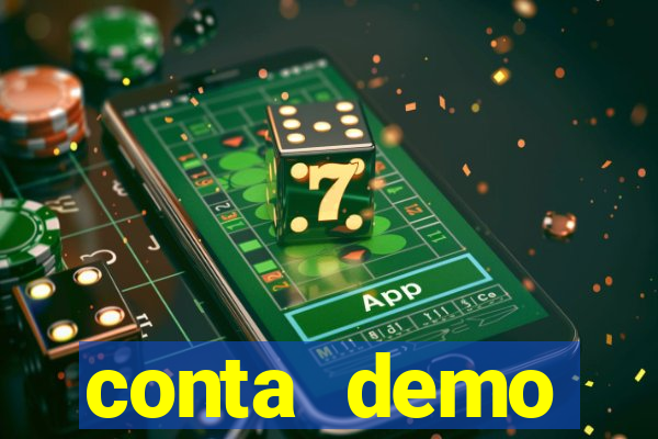 conta demo plataforma slots